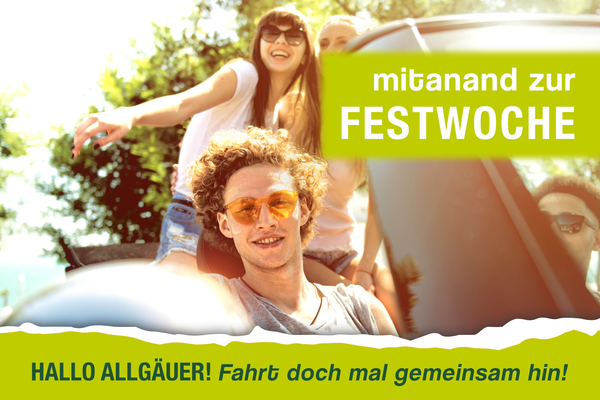 Jetzt Fahrgemeinschaft zur Allgäuer Festwoche finden oder anbieten: