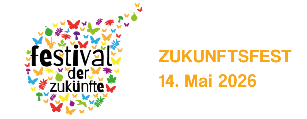 ZUKUNFTSFEST - Festival der Zukünfte